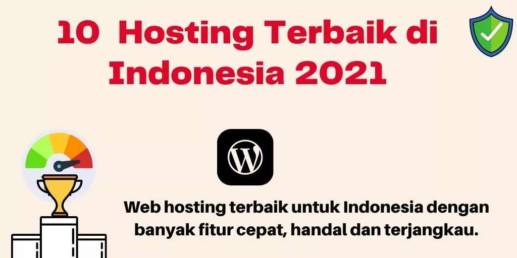 Hosting Terbaik Indonesia Tahun 2021 (Terjangkau & Aman)